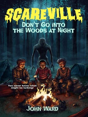 cover image of Don't Go Into the Woods At Night